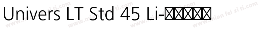 Univers LT Std 45 Li字体转换